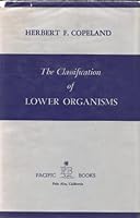 Classification of Lower Organisms 0870150596 Book Cover