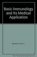 Basic immunology and its medical application 0801604958 Book Cover