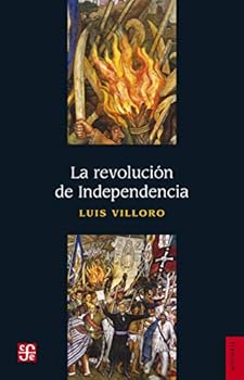 Paperback La revolución de Independencia (Spanish Edition) [Spanish] Book