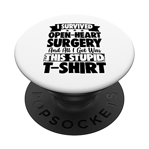Ich überlebte Open Heart Surgery Shirt Blöd Gute Besserung PopSockets PopGrip: Ausziehbarer Sockel und Griff für Handys/Tablets mit Tauschbarem Top