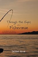 Through the Eyes of a Fisherman 1724336622 Book Cover