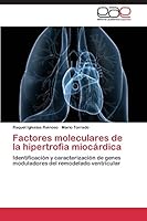 Factores Moleculares de La Hipertrofia Miocardica 3844347194 Book Cover