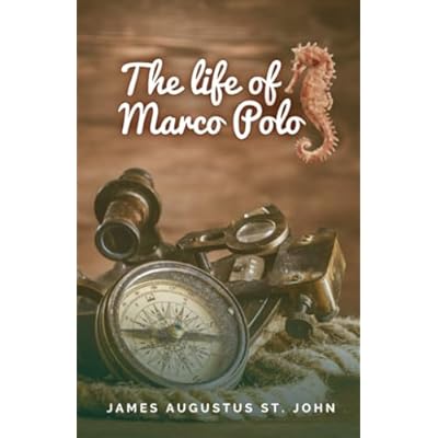 The Life of Marco Polo