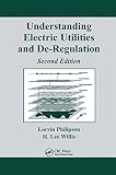 Understanding Electric Utilities and De-Regulation (Power Engineering)