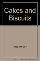 Cakes & biscuits 0600319849 Book Cover
