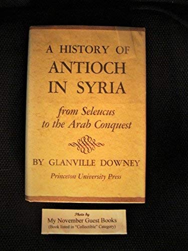 History of Antioch 0691035202 Book Cover