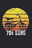  70s GANG: Notizbuch für Männer der Bonanzarad Gangs der 70er Jahre. Nostalgie und Vintage als Geschenk zum 50. Geburtstag  120 Seiten weiss, ...  Cover matt  Maße 15,2 x 22,8 cm (BxH)