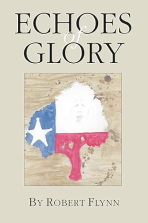 Echoes of Glory book cover