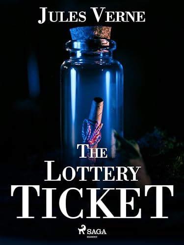 The Lottery Ticket / Ticket No. "9672"