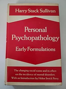 Hardcover Personal psychopathology; early formulations Book