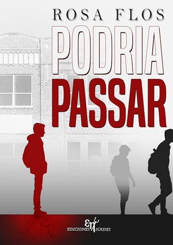PODRIA PASSAR (Spanish Edition)