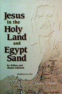 Paperback Jesus in the Holy Land and Egypt Sand Book