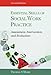 Essential Skills of Social Work Practice: Assessment, Intervention, Evaluation