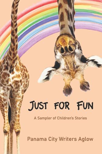 Just for Fun: A Sampler of Children's Stories