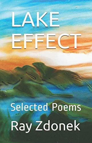 LAKE EFFECT: Selected Poems