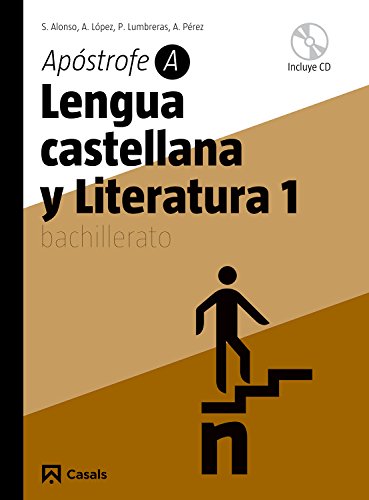 Portada de Lengua castellana y Literatura 1. Apóstrofe A Bachillerato