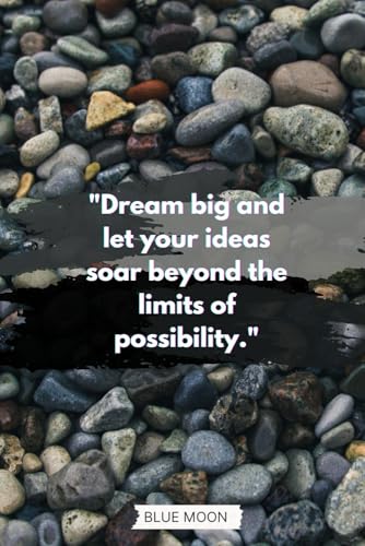 Dream Big and Let Your Ideas Soar: Squared Notebook - 120 Pages: Inspiration for your daily thoughts, plans, and creative projects