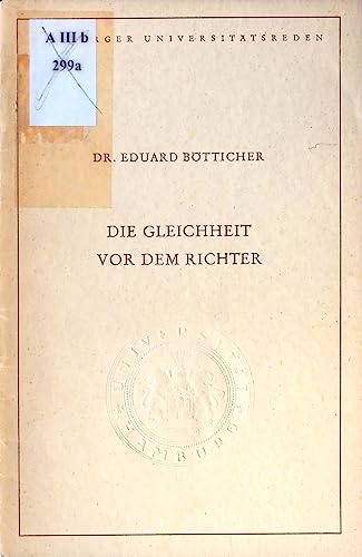 Die Gleichheit vor dem Richter.