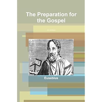 The Preparation for the Gospel