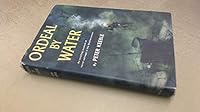 Ordeal By Water : Naval Salvage in the Mediterranean in WW II B002UWD24M Book Cover