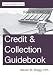 Credit & Collection Guidebook: Fourth Edition