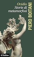 Ovidio. Storie di metamorfosi 8815287302 Book Cover