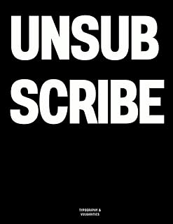 Unsubscribe: The Coffee Table Book