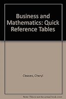 Business and Mathematics: Brief Edition: Quick Reference Tables 0130972347 Book Cover