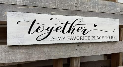 Together is My Favorite Place to Be Sign, Couples Bedroom Wall Decor Above Bed Modern Farmhouse Rustic Family Signs Master Bedroom Wall Decor Hanging Wall Plaques with Sayings 6x18 Inch