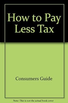 Paperback How to Pay Less Tax Book