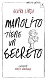 manolito gafotas orden libros  Manolito tiene un secreto (Biblioteca furtiva)