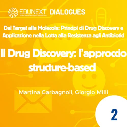 [02] Il Drug Discovery: l&rsquo;approccio structure-based