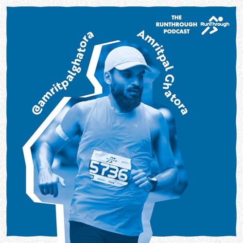 #143 - The Power of Running Communities: Lessons from 30 Marathons with Amritpal Ghatora