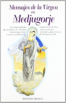 Paperback Mensajes de La Virgen En Medjugorje (Spanish Edition) [Spanish] Book