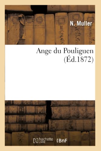 Ange Du Pouliguen (Litterature) (French Edition)