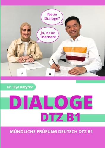 Dialoge DTZ B1: Mündliche Prüfung Deutsch BTZ B1