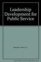 Leadership Development for Public Service 0872014282 Book Cover