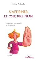 S'affirmer et oser dire non 2883533121 Book Cover