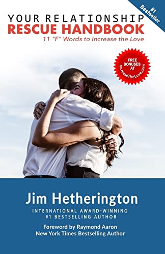 Your Relationship Rescue Handbook: 11 "F" Words to Increase the Love