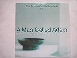  A Man Called Adam The Chrono Psionic Interface EP 7\