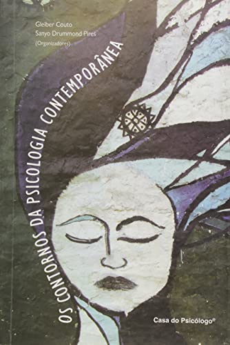 Os contornos da psicologia contemporânea: