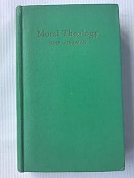 Hardcover Moral theology Book