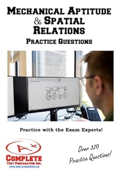 Paperback Mechanical Aptitude & Spatial Relations Practice Questions: Mechanical Aptitude and Spatial Relations Practice Questions Book