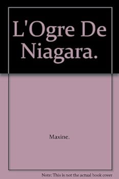 Paperback L'Ogre De Niagara. Book