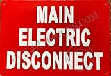 Main Electric Disconnect Sign...