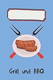 Grill und BBQ: Notenzeilen Notizbuch, Journal, Tagebuch, Organizer, Planer, Notenheft