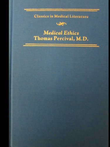 Medical Ethics (Classics in Medical Literature) B001HU71JK Book Cover