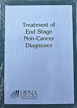 Paperback Treatment of End-Stage Non-Cancer Diagnoses Book