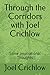 Through the Corridors with Joel Crichlow: Some Inspirational Thoughts