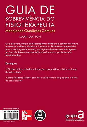 Guia de Sobrevivência do Fisioterapeuta: Manejando Condições Comuns
